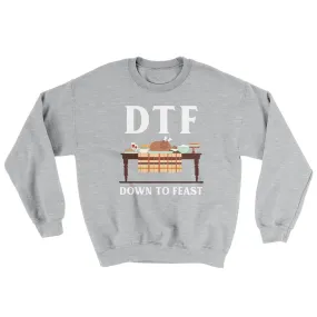 DTF: Down To Feast Ugly Sweater
