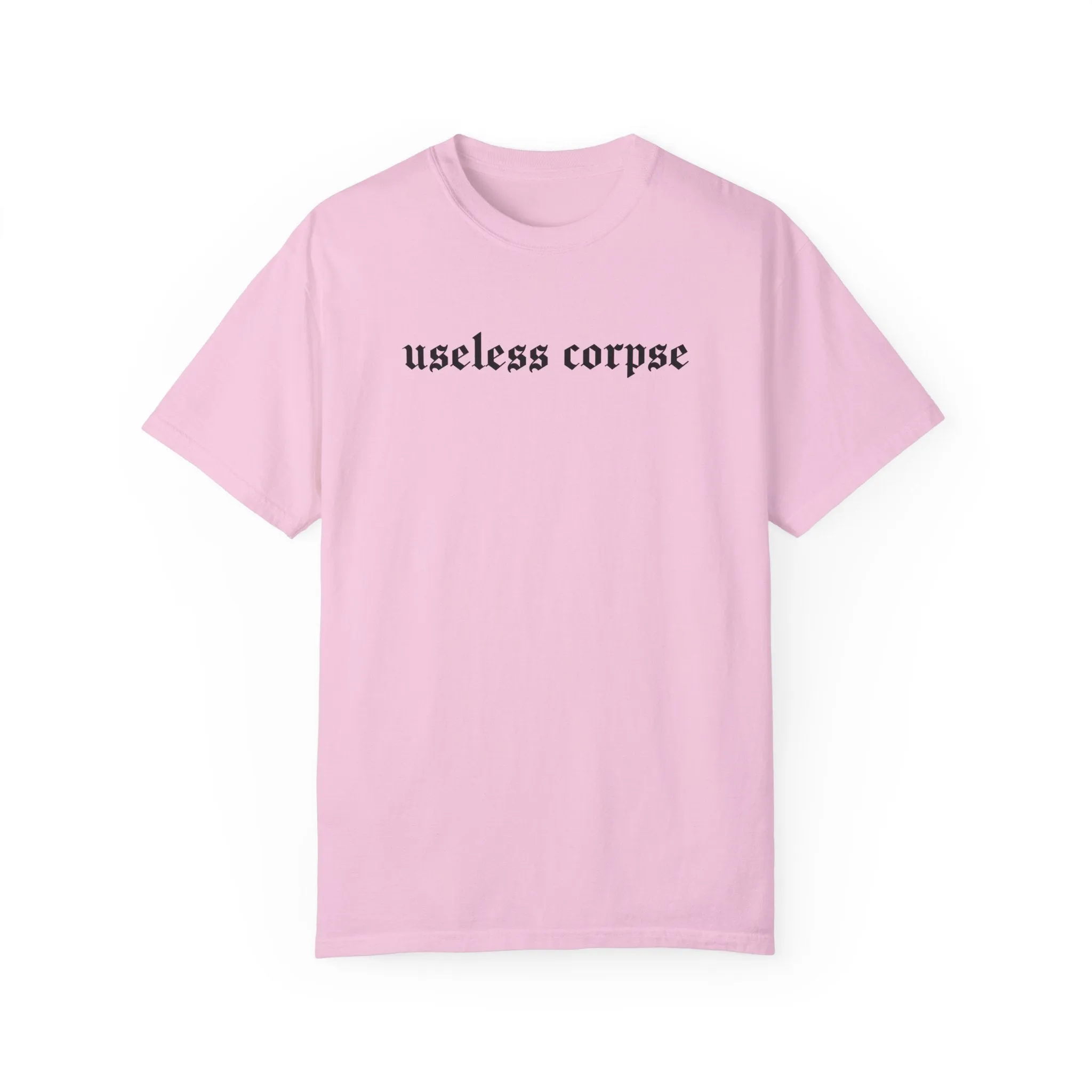 Useless Corpse Comfy Tee