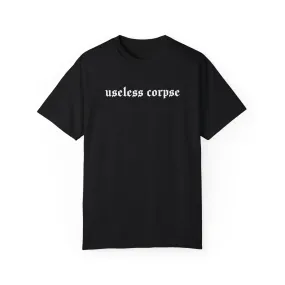 Useless Corpse Comfy Tee