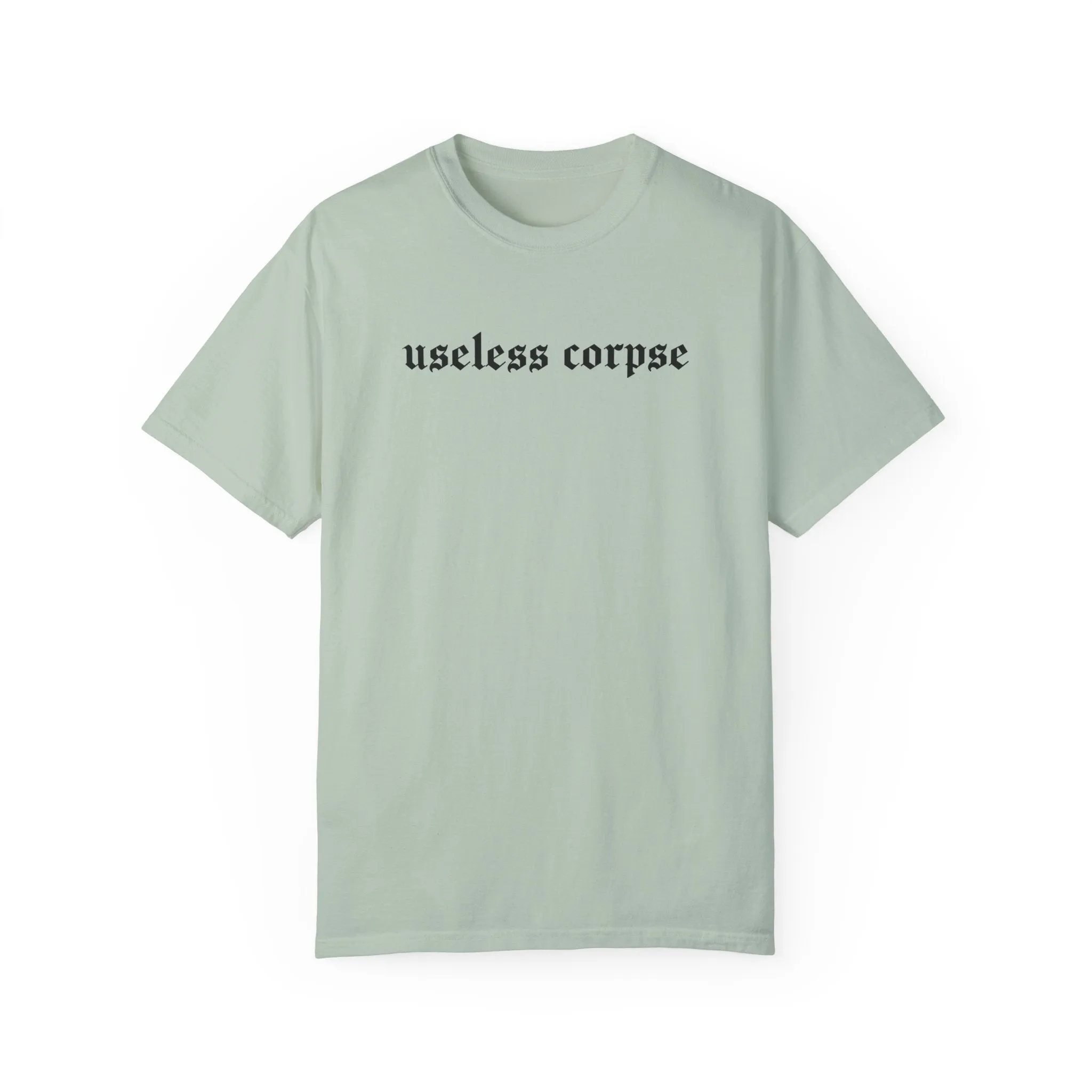 Useless Corpse Comfy Tee